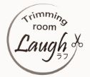 Trimming room Laugh